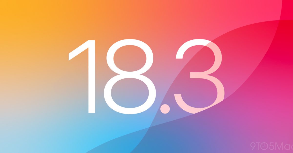 تتوقف Apple عن توقيع iOS 18.3.1 ، يتم تخفيض الكتل من iOS 18.3.2