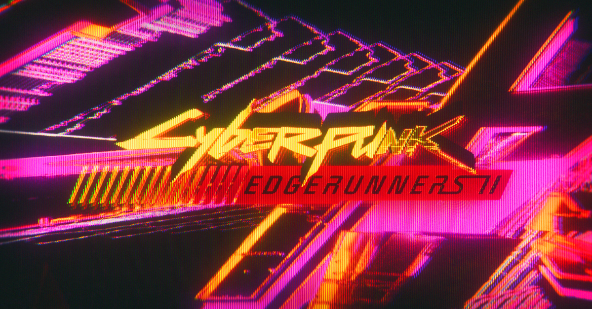 Cyberpunk: يحصل Edgerunners على موسم ثانٍ على Netflix